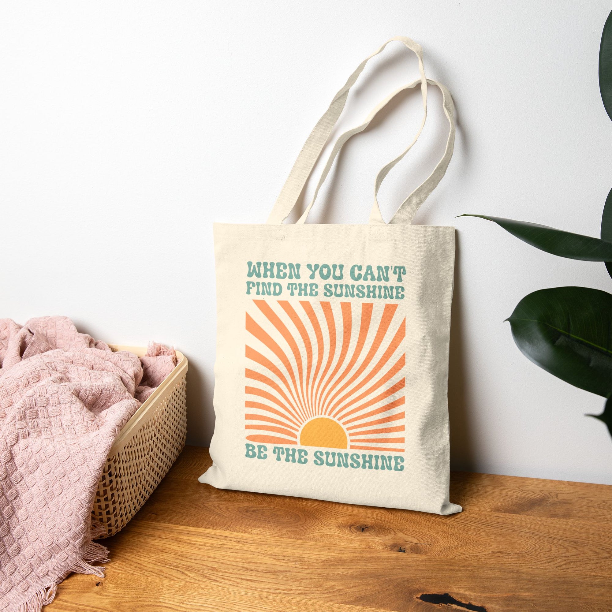 Be The Sunshine Tote